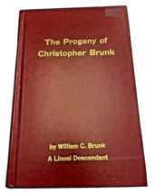 Book Christopher Brunk Family History Genealogy Lineal Descendants Progeny 1981 - £54.81 GBP