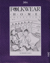 Folkwear Nursery Days Baby Home Collection #304 Sewing Pattern Only folkwear304 - $9.95