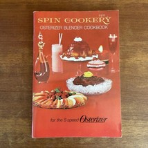 1969 Spin Cookery Osterizer Blender Cookbook for Osterizer - $34.64