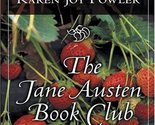 The Jane Austen Book Club Fowler, Karen Joy - $6.27