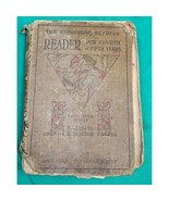 The Expressive Readers Reader Fourt &amp; Fifth Years Baldwin &amp; Bender 1911 ... - $9.95