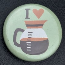 I Love Coffee Pin Button Pinback Coffee Lover Barista Flair - £7.95 GBP