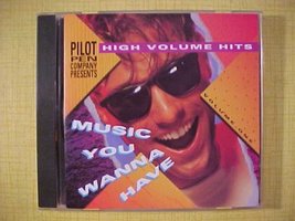 Pilot Pen Company Presents High Volume Hits - Music You Wanna Have [Unknown Bind - £9.22 GBP