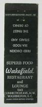 Wakefield Restaurant - Washington, DC 20 Strike Matchbook Cover Matchcover D.C.  - £1.59 GBP