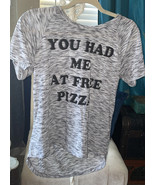 Freeze Ladies “You Had Me At Free Pizza”Graphic T-Shirt Black Heather Si... - £4.60 GBP