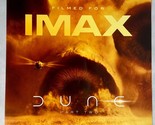 DUNE: PART TWO  (2024) Poster IMAX FAN FIRST PREMIERE 11.5x17 ORIGINAL - $11.01