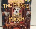 The Prince and the Pooch (The Adventures of Wishbone) [Paperback] Leavit... - $2.93