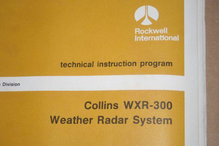 Rockwell Collins WXR-300 weather radar system Technical Instruction manu... - $148.50