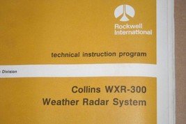 Rockwell Collins WXR-300 weather radar system Technical Instruction manual Book - £116.85 GBP