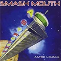 Astro Lounge By Smash Mouth Cd - £7.70 GBP