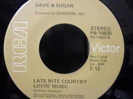 Dave &amp; Sugar-Late Nite Country Lovin&#39; Music / The Door Is Always O-1976-45rpm-EX - £2.37 GBP