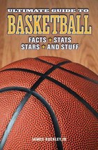 Ultimate Guide to Basketball by James Buckley Jr. - Like New - £7.60 GBP