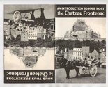 An Introduction to Your Host The Chateau Frontenac Quebec Canadian Pacif... - $27.72