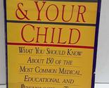 Testing and Your Child McCullough, Virginia E. - $2.93