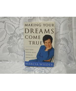 Making Your Dreams Come True  Marcia Wieder 234 Pages - £12.62 GBP