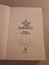 SIGNED Paula Hawkins - A Slow Fire Burning (Paperback, 2021) UK, Good+, Rare - £30.92 GBP