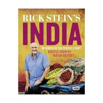 Rick Stein&#39;s India: In Search of the Perfect Curry: Recipes from My Indian Odyss - $38.00