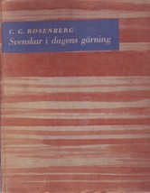 Svenskar I Dagens Garning C G Rosenberg Sweden Livre 1935 - £8.26 GBP