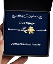 Unique Stepmom Sunflower Bracelet, If Stepmoms were Boogers I&#39;d Pick You... - £38.38 GBP