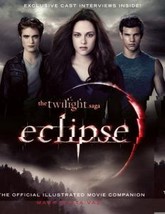 Brand New The Twilight Saga Eclipse Official Illustrated Movie 9780316087377 - £8.56 GBP