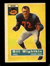 1956 Topps #107 Bill Wightkin Vgex Bears (Mc) *X78988 - £2.94 GBP