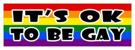 It&#39;s Ok Pour Être Gay Lgbt Lesbienne Gay Diversité Décalque Autocollant 3 x 9 - £2.83 GBP