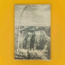 Grand Canyon National Park Arizona 1954 Vintage Travel Brochure Booklet Map - £8.66 GBP