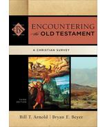 Encountering the Old Testament: A Christian Survey (Encountering Biblica... - £23.35 GBP
