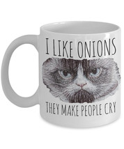 Funny Grumpy Cat Mug &quot;I like Onions They Make People Cry Grumpy Cat Coffee Mug&quot;  - £11.98 GBP