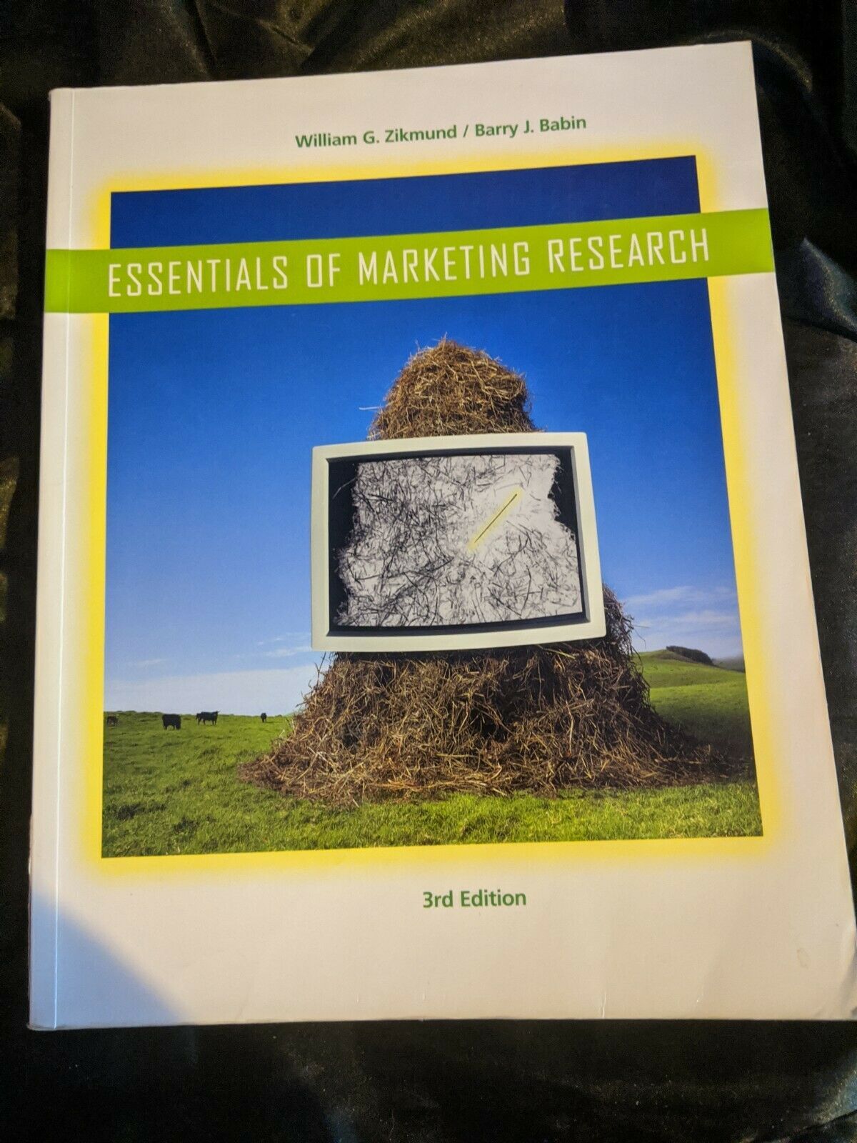 ESSENTIALS OF MARKETING RESEARCH By William G. Zikmund &amp; Barry J. Babin  - $6.92