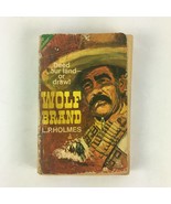 Deed our land or draw! Wolf Brand L.P.Holmes - $9.99