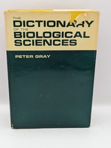 The Dictionary of the Biological Sciences by Peter Gray Hardcover - £12.28 GBP