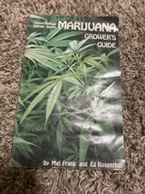 Marijuana Grower&#39;s Guide Indoor/ Outdoor By Mel Frank 1974 Edition - $10.00