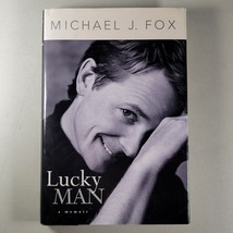 Michael J Fox Lucky Man A Memoir Book Hardcover 260 Pages 2002 - $11.75