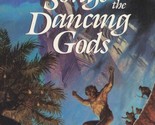 Songs of the Dancing Gods / The Dancing Gods #4 / Jack L. Chalker - $1.13