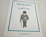 Inspector Snoops Piano Solo by Judy East Wells 1994 - $4.98
