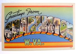 Greetings From Charleston West Virginia Large Big Letter Postcard Linen WV - $6.47