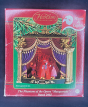 Heirloom Collection Ornament Phantom Of The Opera #103 Tested And Working - £20.04 GBP