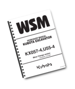 KUBOTA EXCAVATOR KX057-4 U55-4 - MINOR CHANGE EDIITON 2021  WORKSHOP MANUAL - $90.86 CAD