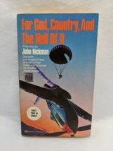 For God, Country, And The Hell Of It John Hickman Novel - £21.30 GBP