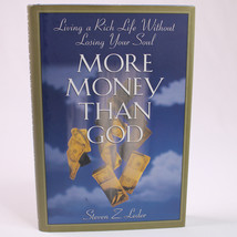 SIGNED More Money Than God Living A Rich Life Without Losing Your Soul HC w/DJ - £24.98 GBP