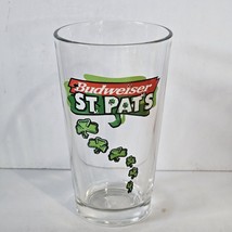 Budweiser St. Pat's  Logo Bar Pint Glass 5 7/8" Tall ST. Patrick's Day - $9.46