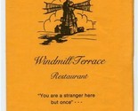 Windmill Terrace Restaurant Menu Buffalo New York 1980&#39;s - £20.91 GBP
