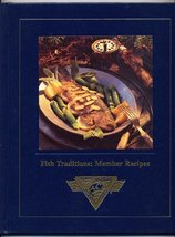 Fish Traditions: Member Recipes (North American Fishing Club) Dick Stern... - $6.26