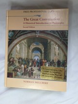 The Great Conversation: A Historical Introduction to Philosophy  Melcher... - £13.41 GBP