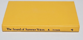 The Sound Of Summer Voices By Helen Tucker Hardcover 1969 - $5.99