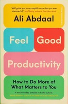 Feel-Good Productivity:How to Do More of What Matters to You (English,Paperback) - £10.46 GBP
