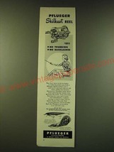 1950 Pflueger Ad - Skilkast Reel; Pal-O-Mine Minnow and Chum Spoon Weedless - £14.54 GBP