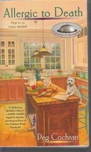 Cochran, Peg - Allergic To Death - A Gourmet de-lite Mystery - £2.41 GBP