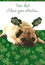 Now That I Have Your Attention - Saint Patrick's Day Greeting Card - 27352 - €1,19 EUR Now That I Have Your Attention - Saint Patrick's Day Greeting Card - 27352 - €1,19 EUR
